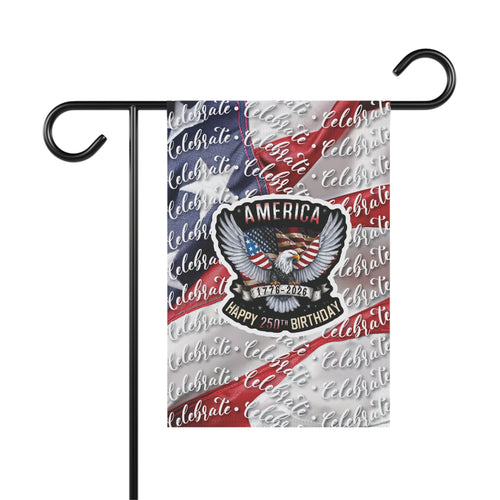 America 250th Celebration Garden Flag